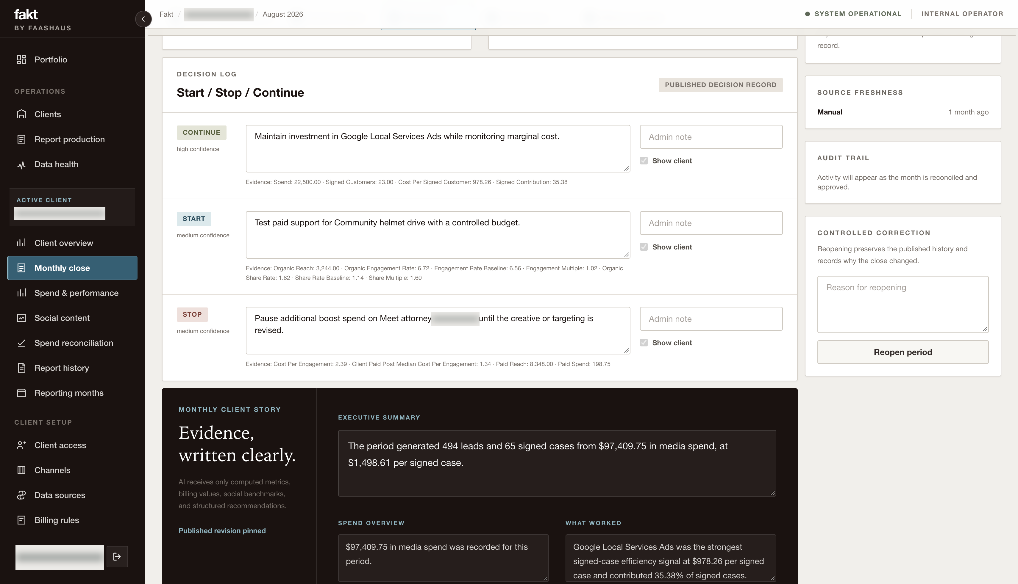 Fakt: Turn evidence into the next action. Demo data with names obscured.